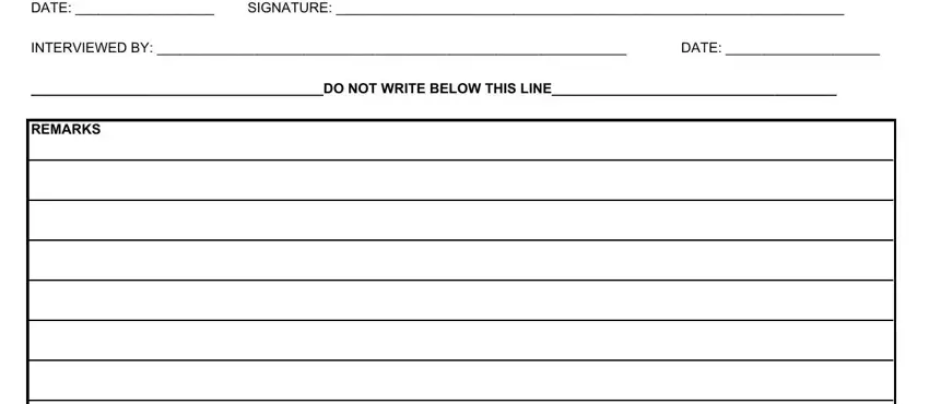 DATE, SIGNATURE, INTERVIEWED BY, DATE, DO NOT WRITE BELOW THIS LINE, and REMARKS in smoothie king employment application