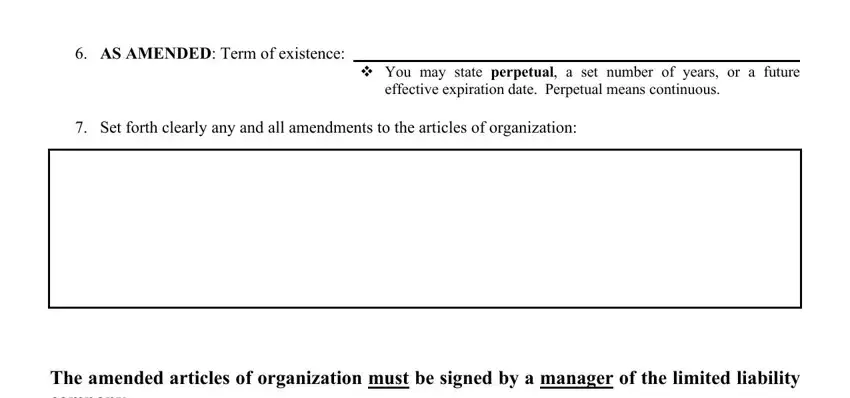 AS AMENDED Term of existence, You may state perpetual a set, effective expiration date, Set forth clearly any and all, and The amended articles of in LC