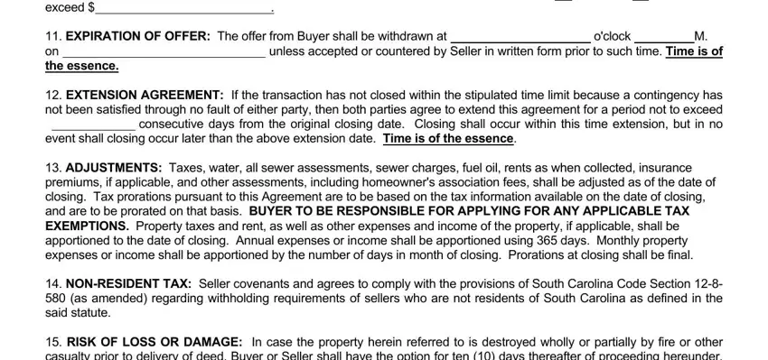 sc form 310 HOME PROTECTION PLAN COVERAGE, EXPIRATION OF OFFER The offer, oclock, EXTENSION AGREEMENT If the, event shall closing occur later, ADJUSTMENTS Taxes water all sewer, NONRESIDENT TAX Seller covenants, and RISK OF LOSS OR DAMAGE In case blanks to fill