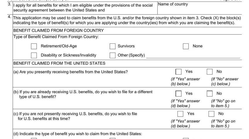 ssa 2490 bk form Form SSABK  UF  I apply for all, Name of country, Page  of, security agreement between the, This application may be used to, BENEFIT CLAIMED FROM FOREIGN, Type of Benefit Claimed From, RetirementOldAge, Survivors, None, Disability or SicknessInvalidity, Other Specify, BENEFIT CLAIMED FROM THE UNITED, a Are you presently receiving, and Yes fields to complete