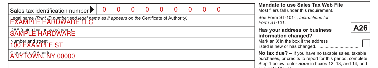 Form ST-101 example filled out, sales tax identification number and Legal name (Print ID number and legal name as it appears on the Certificate of Authority)