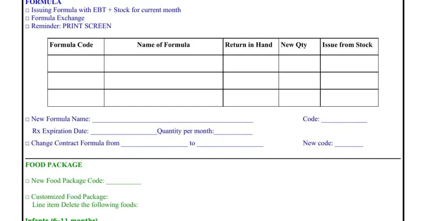 for all staff form management re computers FORMULA  Issuing Formula with EBT, Formula Code, Name of Formula, Return in Hand New Qty, Issue from Stock, New Formula Name, Code, Rx Expiration Date Quantity per, Change Contract Formula from  to, New code, FOOD PACKAGE, New Food Package Code, Customized Food Package Line item, and Infants  months  Infant cereal fields to fill