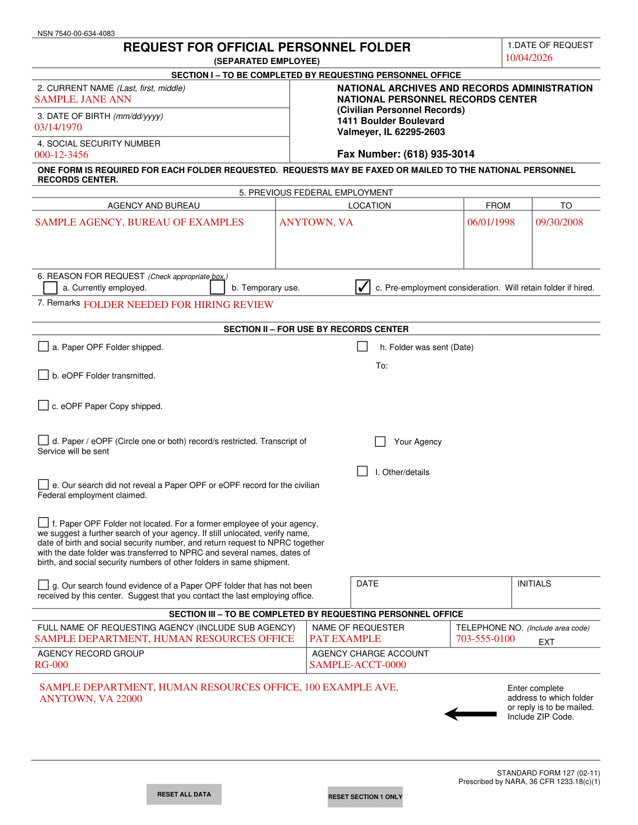 Standard Form 127 example filled out, example: a personnel office requests a former employee's folder