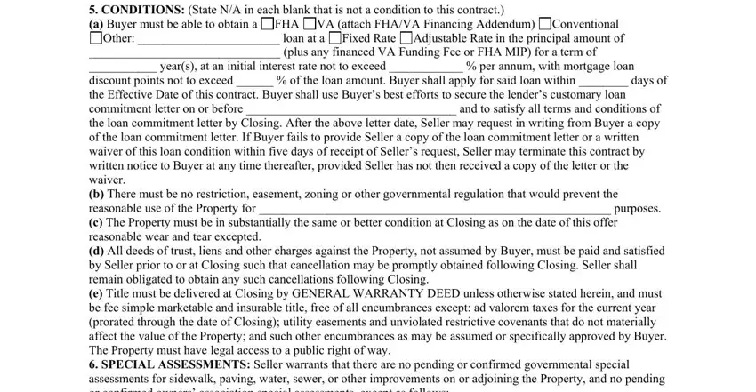 north carolina real estate contract form CONDITIONS State NA in each blank, FHA VA attach FHAVA Financing, Other  loan at a, Fixed Rate Adjustable Rate in the, and plus any financed VA Funding Fee fields to complete