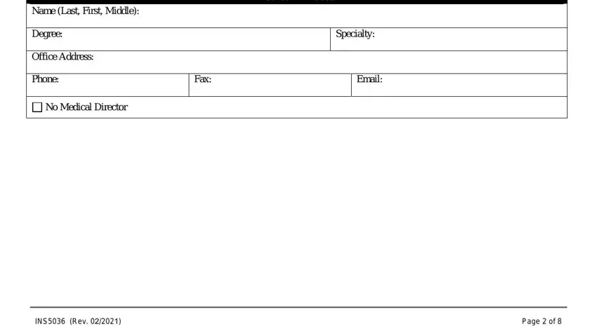 ins5036 Name Last First Middle, Degree, Office Address, Phone, No Medical Director, Medical Director, Specialty, Fax, Email, INS Rev, and Page  of blanks to insert