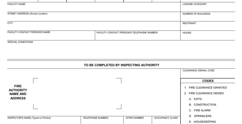 ca std form 850 FACILITY NAME, STREET ADDRESS Actual Location, CITY, LICENSE CATEGORY, NUMBER OF BUILDINGS, RESTRAINT, FACILITY CONTACT PERSONS NAME, FACILITY CONTACT PERSONS TELEPHONE, HOURS, SPECIAL CONDITIONS, FIRE AUTHORITY NAME AND ADDRESS, TO BE COMPLETED BY INSPECTING, INSPECTORS NAME Typed or Printed, TELEPHONE NUMBER, and CFIRS NUMBER blanks to complete