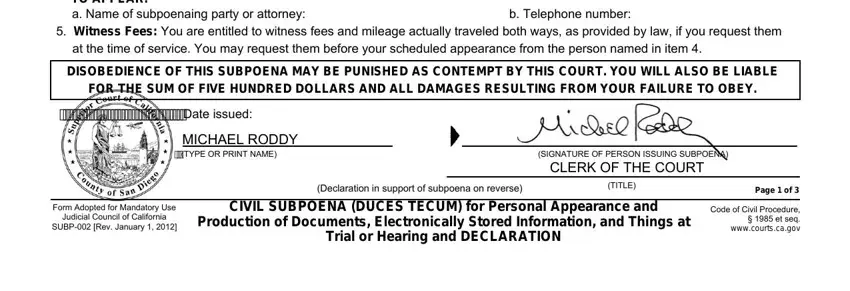 Completing subpoena duces tecum step 3