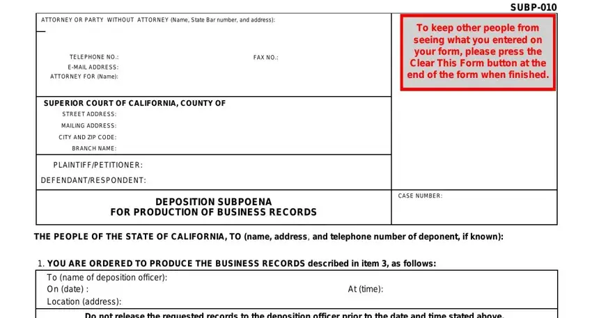 step 1 to filling in subpoena california