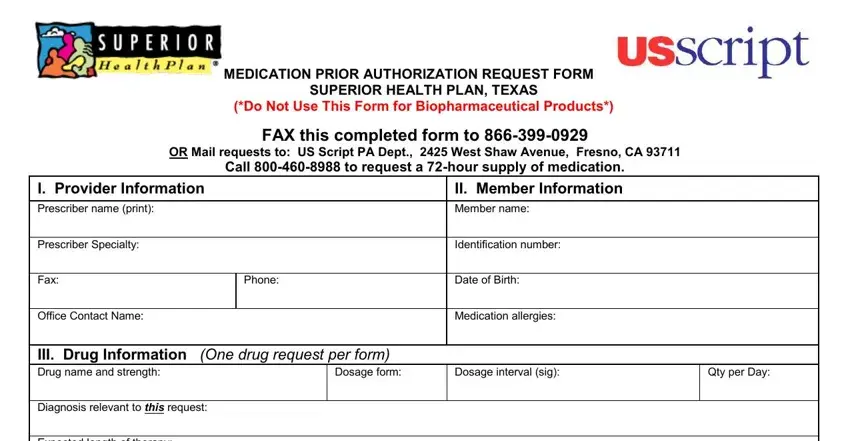 superior authorization form empty spaces to consider