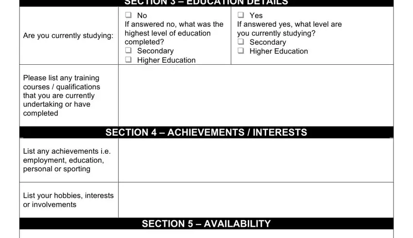 target store form SECTION   EDUCATION DETAILS  No If, Yes If answered yes what level, Are you currently studying, Please list any training courses, SECTION   ACHIEVEMENTS  INTERESTS, List any achievements ie, List your hobbies interests or, and SECTION   AVAILABILITY blanks to fill out