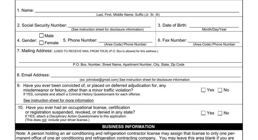 tdlr contractor license application Name  Last First Middle Name, Social Security Number, Date of Birth, See instruction sheet for, MonthDayYear, Gender, Male, Female, Phone Number, Fax Number, Area Code Phone Number, Area Code Phone Number, Mailing Address USED TO RECEIVE, PO Box Number Street Name, and Email Address fields to fill out