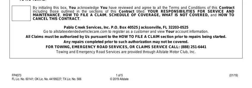 allstate towing contract TO ITS TERMS, By initialing this box You, Pablo Creek Services Inc PO Box, FP FL Lic No  OK Lic No  TX Lic No, and of    Allstate blanks to fill