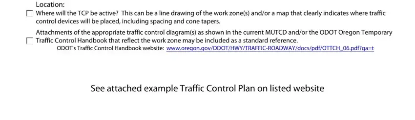 fillable control plans sample Location Where will the TCP be, Attachments of the appropriate, ODOTs Traffic Control Handbook, and See attached example Traffic blanks to insert