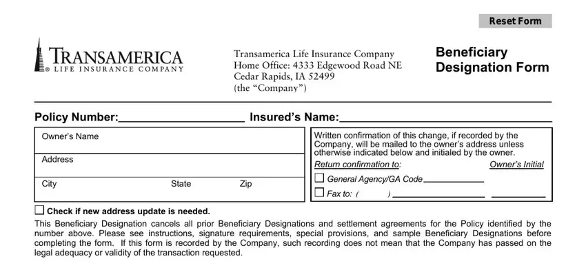 stage 1 to filling in monumental life insurance co forms to change owner and beneficiary