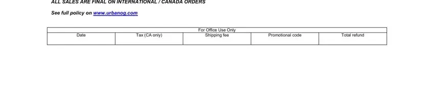 Items with a price of  or less are, See full policy on wwwurbanogcom, Date, Tax CA only, For Office Use Only Shipping fee, Promotional code, and Total refund in airydress returns request