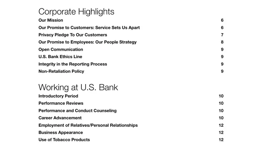 colonial bank employee handbook Contents Corporate Highlights Our, Our Promise to Customers Service, Privacy Pledge To Our Customers, Our Promise to Employees Our, Open Communication, US Bank Ethics Line, Integrity in the Reporting Process, NonRetaliation Policy, Working at US Bank Introductory, Performance Reviews, Performance and Conduct Counseling, Career Advancement, Employment of RelativesPersonal, Business Appearance, and Use of Tobacco Products fields to fill