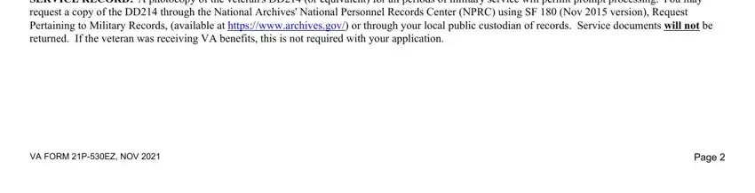 va burial allowance A photocopy of the veterans DD or, SERVICE RECORD request a copy of, VA FORM PEZ NOV, and Page blanks to fill out