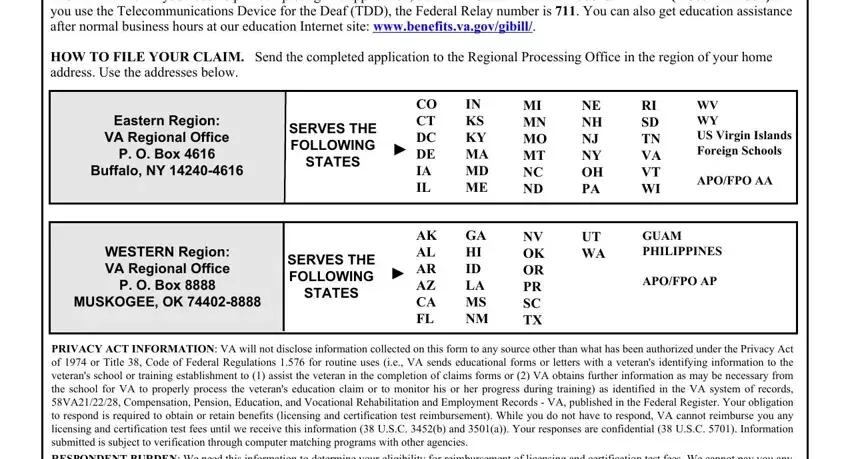 va reimbursement have MORE HELP If you need help in, HOW TO FILE YOUR CLAIM Send the, Eastern Region VA Regional Office, SERVES THE FOLLOWING STATES, WESTERN Region VA Regional Office, SERVES THE FOLLOWING STATES, NE NH NJ NY OH PA, UT WA, CO CT DC DE IA IL, AK AL AR AZ CA FL, IN KS KY MA MD ME, GA HI ID LA MS NM, MI MN MO MT NC ND, NV OK OR PR SC TX, and RI SD TN VA VT WI fields to fill out