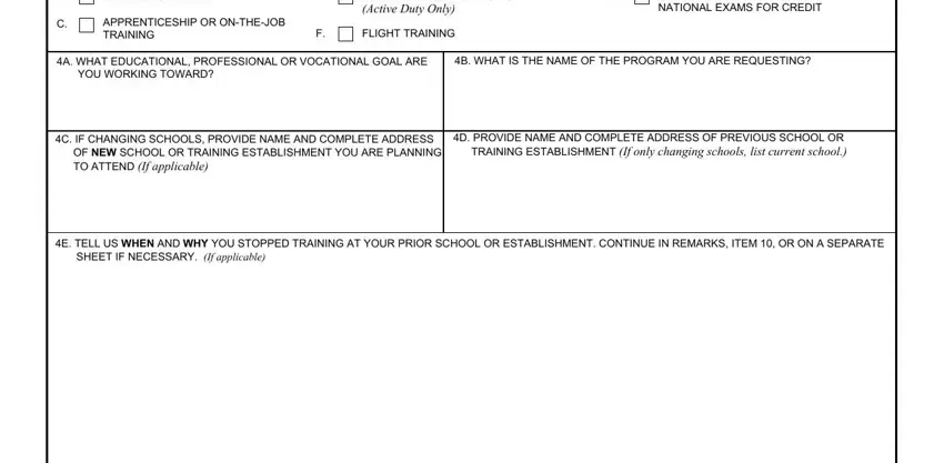 vonapp 22 1995 CORRESPONDENCE, APPRENTICESHIP OR ONTHEJOB TRAINING, TUITION ASSISTANCE TOPUP Active, FLIGHT TRAINING, NATIONAL ADMISSIONS EXAMS OR, A WHAT EDUCATIONAL PROFESSIONAL OR, B WHAT IS THE NAME OF THE PROGRAM, C IF CHANGING SCHOOLS PROVIDE NAME, D PROVIDE NAME AND COMPLETE, and E TELL US WHEN AND WHY YOU STOPPED fields to complete