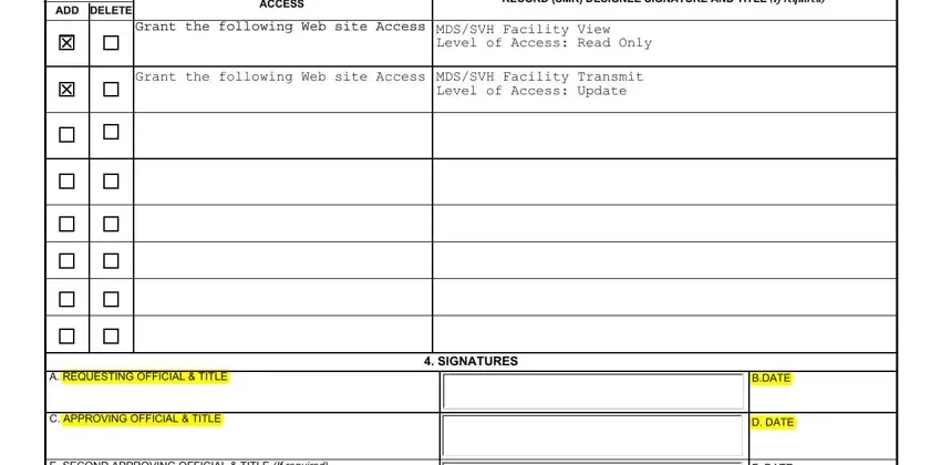 va form 9957 access form CHECK APPROPRIATE BOX ADD DELETE, NAME OF FUNCTIONAL TASK CODES, DEFINE LEVEL OF ACCESS REQUESTED, A REQUESTING OFFICIAL  TITLE, C APPROVING OFFICIAL  TITLE, E SECOND APPROVING OFFICIAL  TITLE, SIGNATURES, BDATE, D DATE, and F DATE blanks to complete