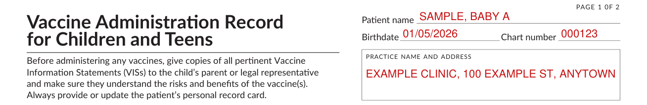 Vaccine Administration Record for Children and Teens example filled out, patient name, birthdate, chart number and practice name and address
