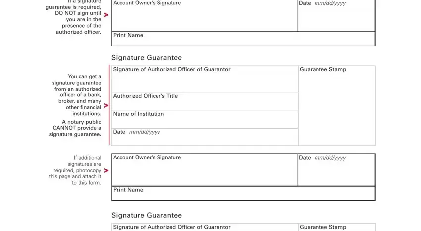 vanguard forms pdf Account Owners Signature, Date mmddyyyy, Print Name, Signature Guarantee, Signature of Authorized Officer of, Guarantee Stamp, Authorized Officers Title, Name of Institution, Date mmddyyyy, Account Owners Signature, Date mmddyyyy, Print Name, Signature Guarantee, Signature of Authorized Officer of, and Guarantee Stamp fields to fill