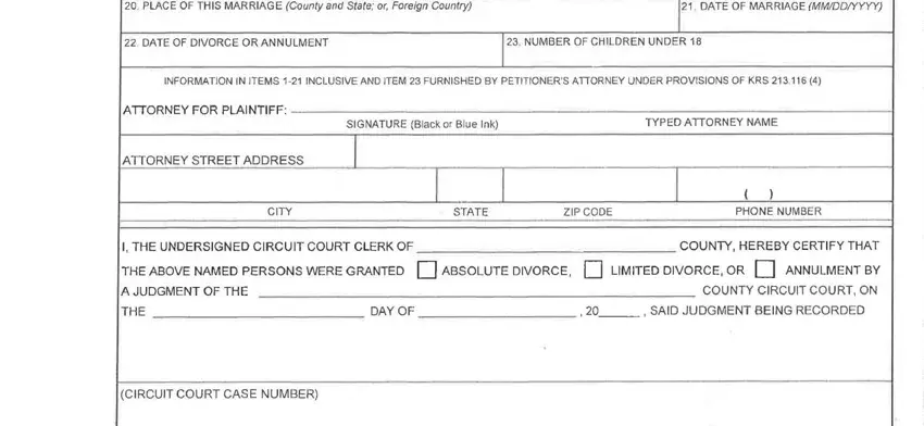 printable vs 300 form DATEOFMARRIAGEMMDDYYYY, DATEOFDIVORCEORANNULMENT, NUMBEROFCHILDRENUNDER, ATTORNEYFORPlAINTIFF, ATTORNEYSTREETADDRESS, SIGNATUREBlackorBlueInk, TYPEDATTORNEYNAME, CITY, STATE, ZIPCODE, PHONENUMBER, DAYOF, ABSOLUTEDIVORCEQLIMITEDDIVORCEOR, COUNTYHEREBYCERTIFYTHATANNULMENTBY, and CIRCUITCOURTCASENUMBER blanks to fill