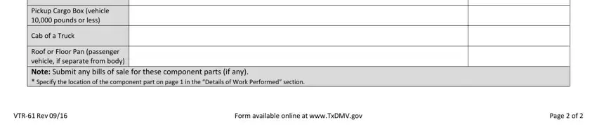 vtr 61 rebuilt vehicle statement Pickup Cargo Box vehicle  pounds, Cab of a Truck, Roof or Floor Pan passenger, VTR Rev, Form available online at, and Page  of fields to complete