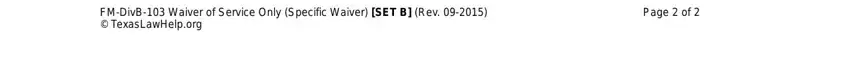 waiver svc divorce FMDivB Waiver of Service Only, and Page  of fields to fill