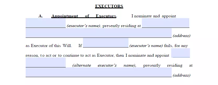 Choosing an executor section of last will Texas