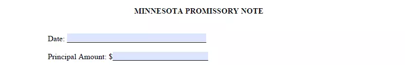 Date and principal amount indication section of promissory note for Minnesota