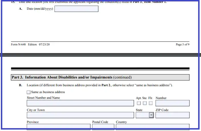 step 5.1 give additional data on the candidate’s incapacities filling out a uscis form n 648