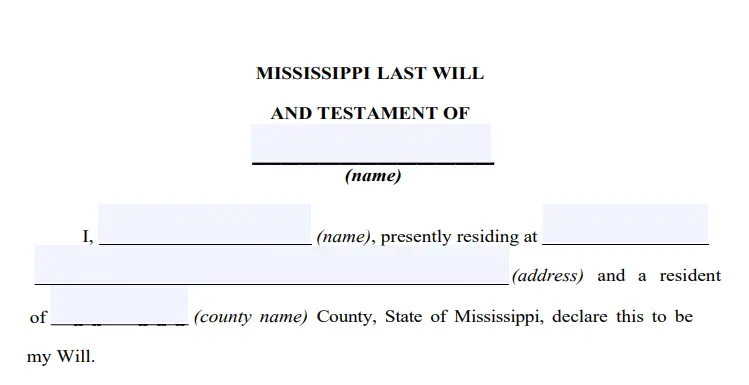 step 2 - filling out a mississippi last will form