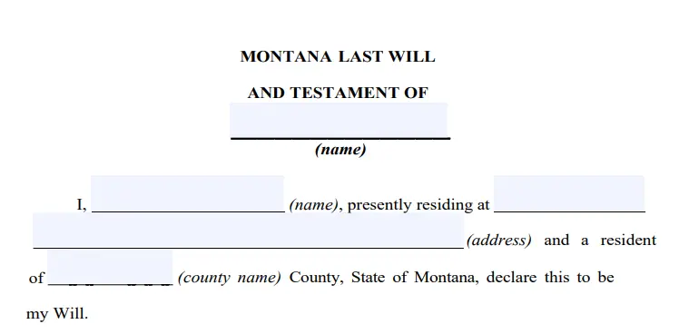 step 2 - filling out a montana last will form