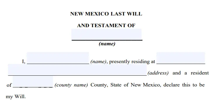 step 2 - filling out a new mexico last will form