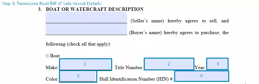 step 3 to filling out a tennessee boat bill of sale template vessel details