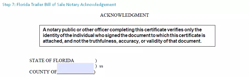 step 7 to filling out a florida trailer bill of sale template notary acknowledgement
