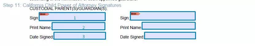 Step 11 to filling out a california child power of attorney form - signatures