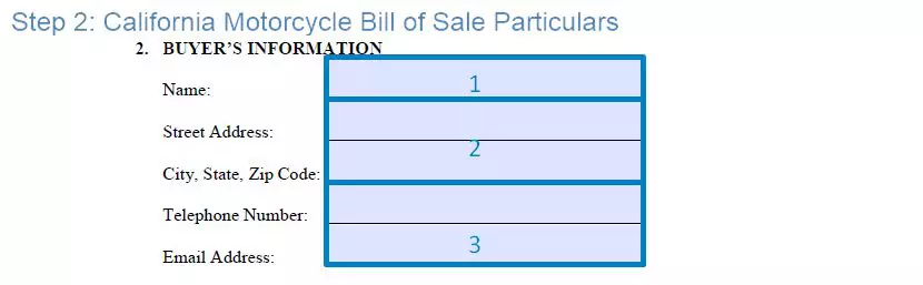 Step 2 to filling out a california motorcycle bill of sale form particulars