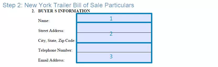 Step 2 to filling out a new york trailer bill of sale form - particulars