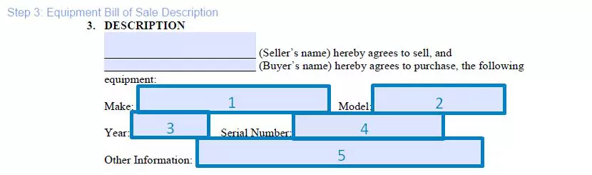Step 3 to filling out an equipment bill of sale template - description