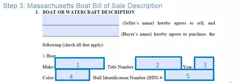 Step 3 to filling out a massachusetts boat bill of sale template description