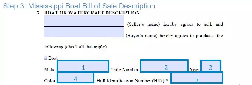 Step 3 to filling out a mississippi boat bill of sale sample - description