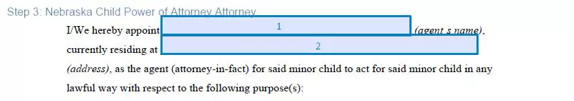 Step 3 to filling out a nebraska child power of attorney template attorney