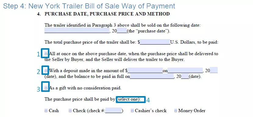 Step 4 to filling out a new york trailer bill of sale example - way of payment