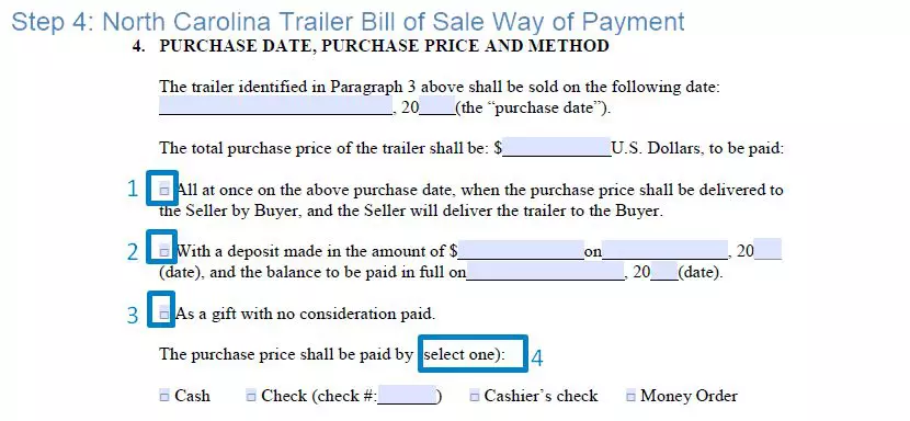 Step 4 to filling out a north carolina trailer bill of sale example way of payment