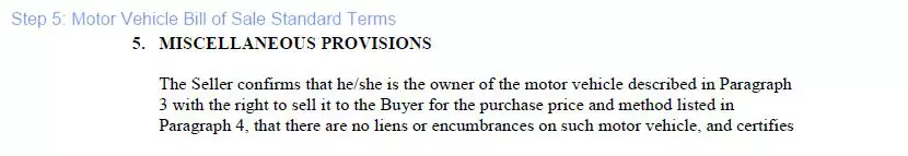 Step 5 to filling out a motor vehicle bill of sale form standard terms