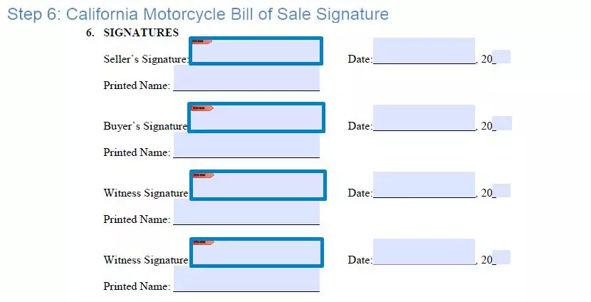 Step 6 to filling out a california motorcycle bill of sale form - signature