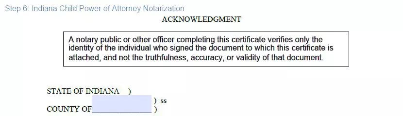 Step 6 to filling out an indiana minor blank power of attorney notarization