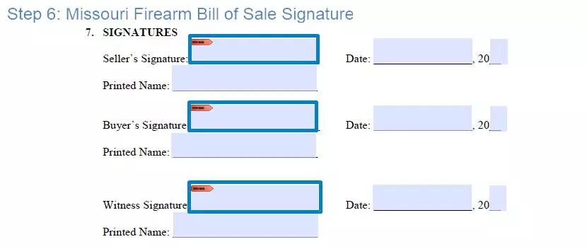 Step 6 to filling out a missouri firearm bill of sale template signature